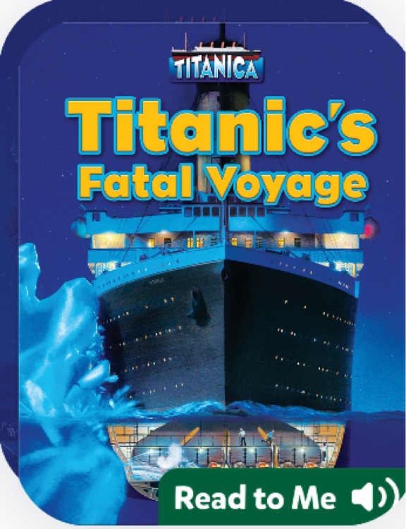 Titanic's Fatal Voyage