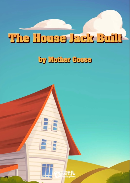 The House Jack Built