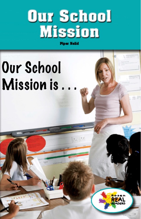 Our School Mission