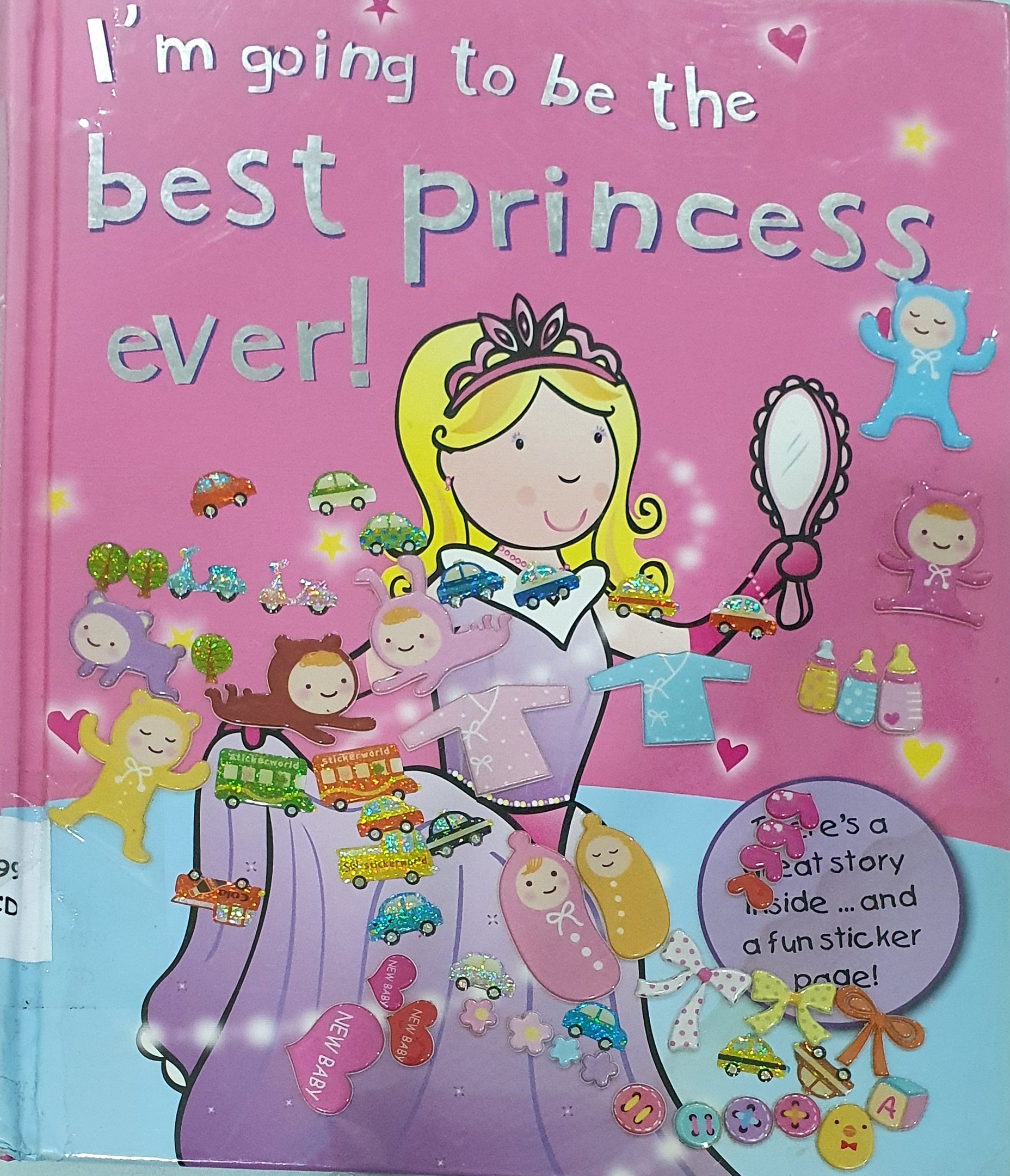 I'm going to be the best Princess ever!