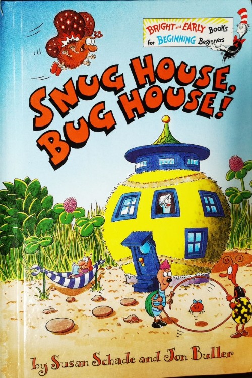 Snug House Bug House (Bright & Early Books(R)) by