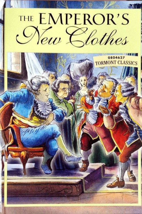 The Emperor's New Clothes Tormont Classics