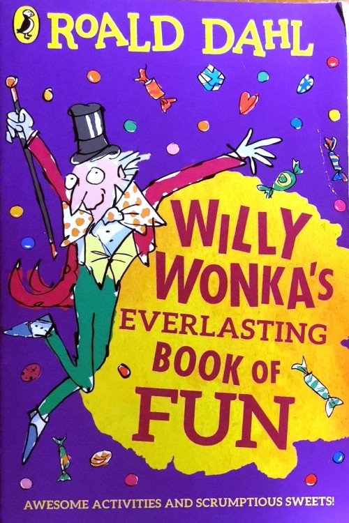 Willy WonkaS Everlasting Book Of Fun威利旺卡永恒的樂(lè)趣  Roald Dahl