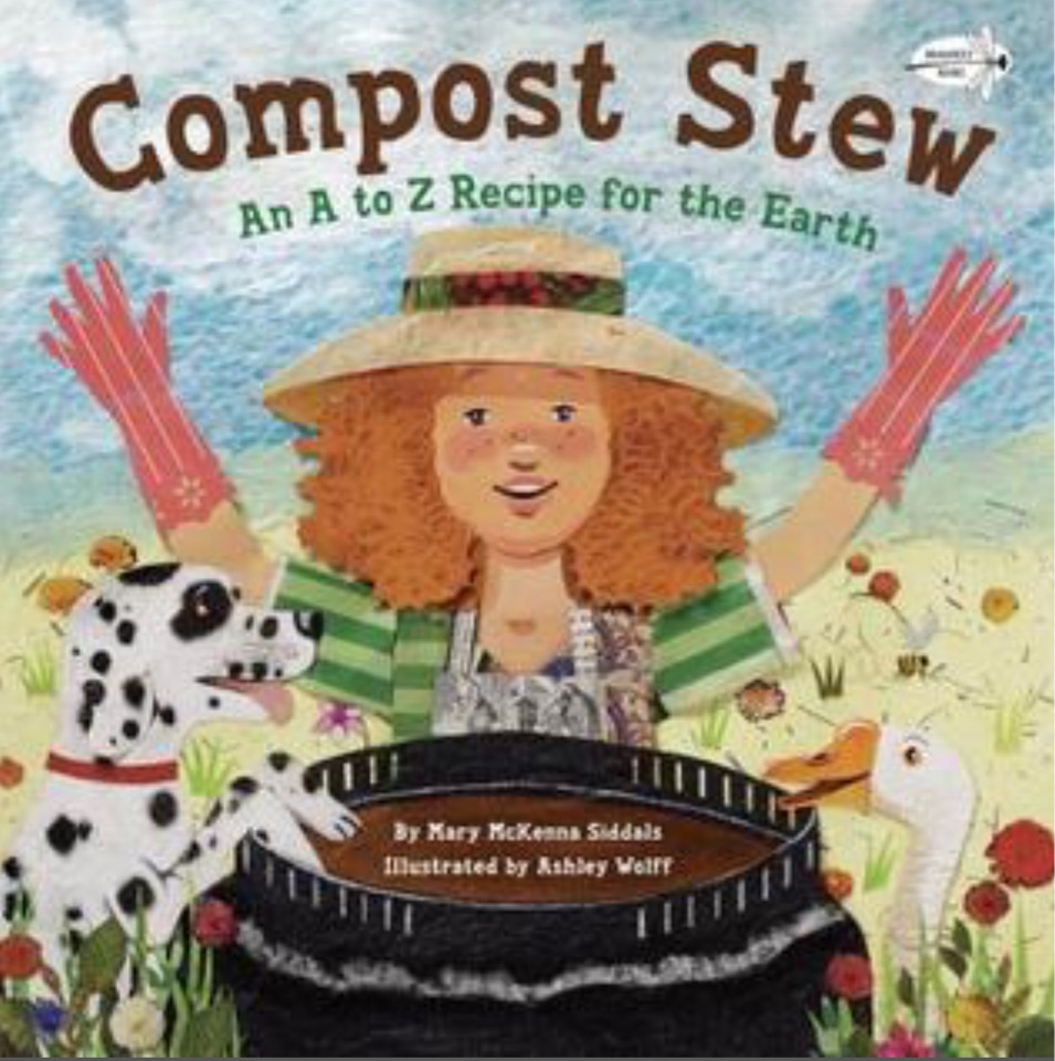 Compost Stew: An A to Z Recipe for the Earth