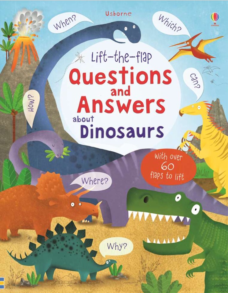 Lift-the-flap Questions and Answers about Dinosaurs