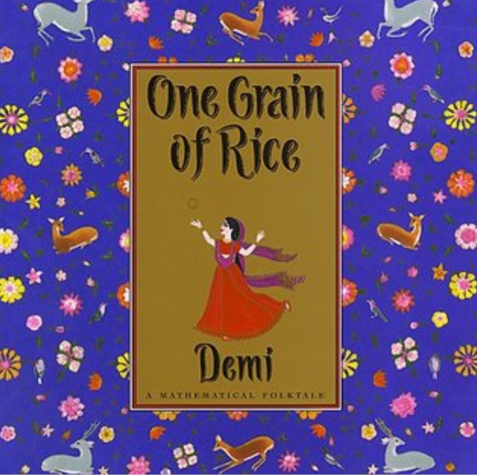 One Grain Of Rice: A Mathematical Folktale