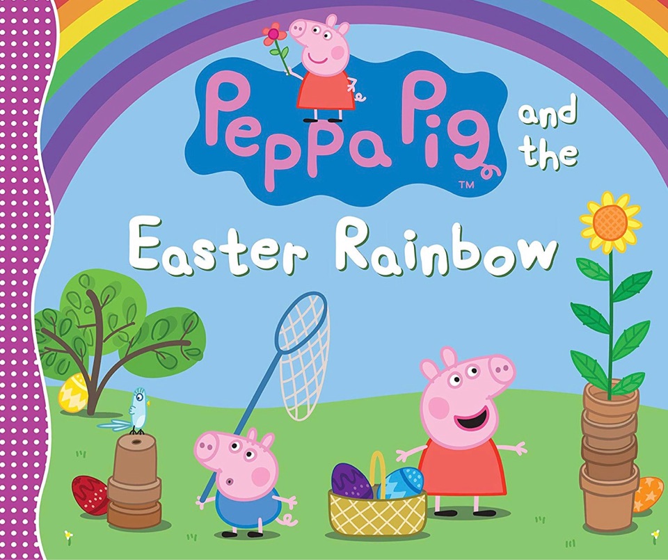 Peppa Pig and the Easter Rainbow (Peppa Pig)