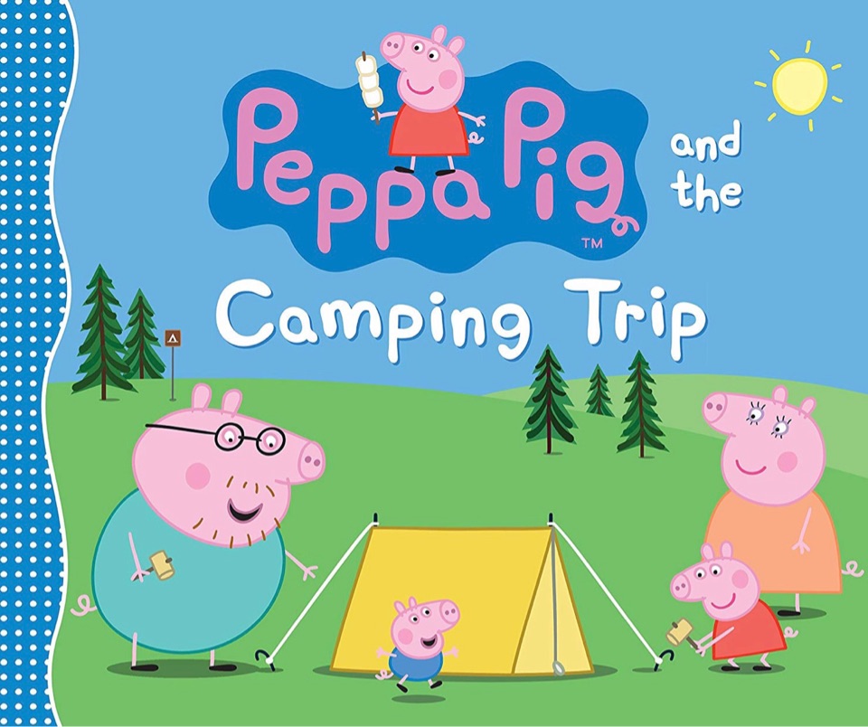 Peppa Pig and the Camping Trip (Peppa Pig)