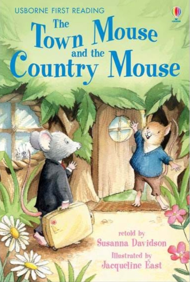 The Town Mouse and the Country Mouse (Young Reading Series 1)