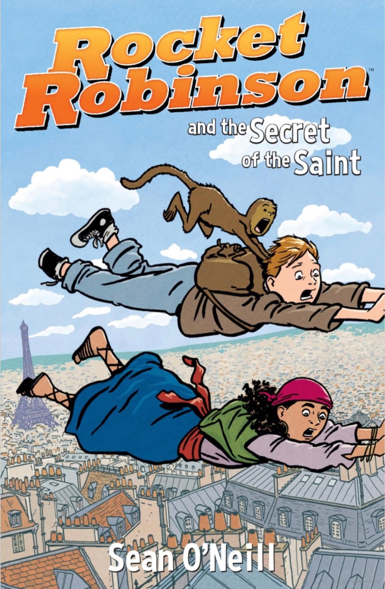 Rocket Robinson and the Secret of the Saint