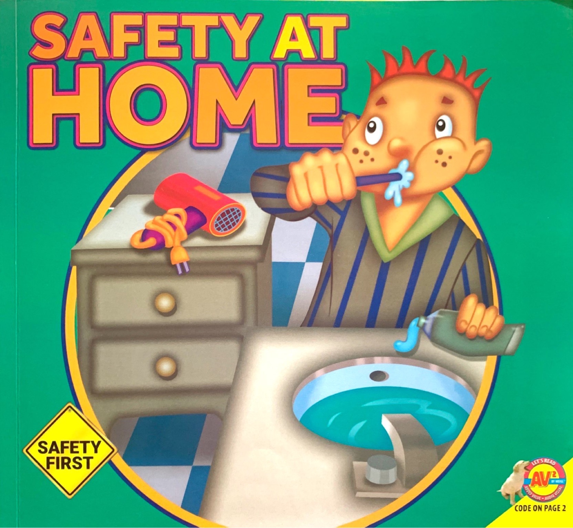 Safety at Home (Safety First Series)