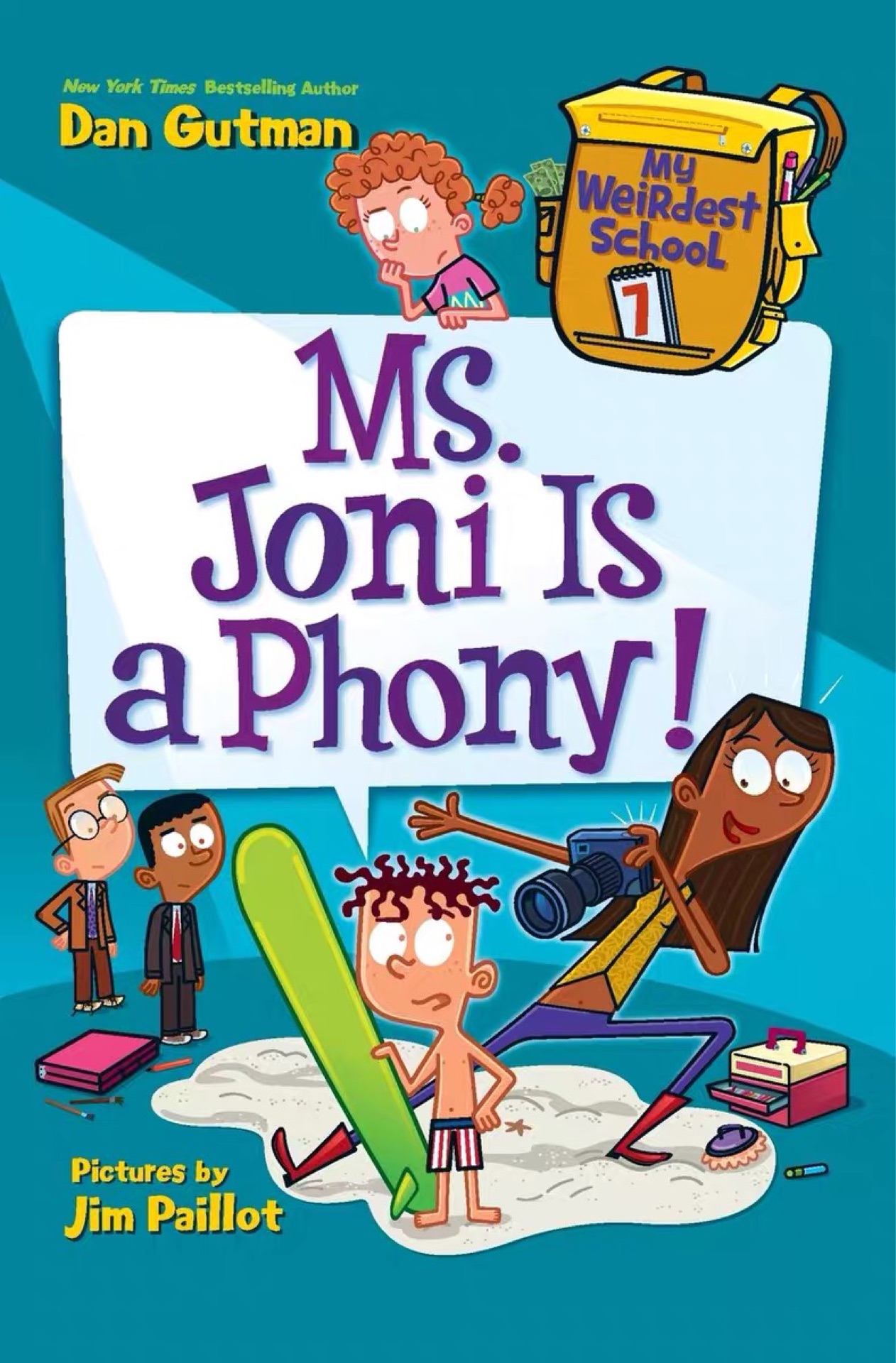 My Weirdest School #7: Ms. Joni is a Phony!