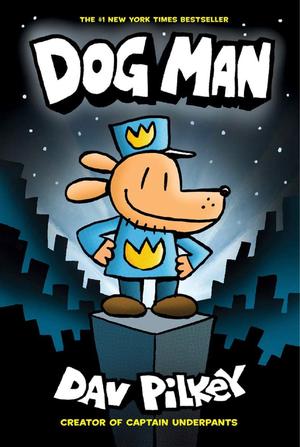 Dog Man #1: Dog Man