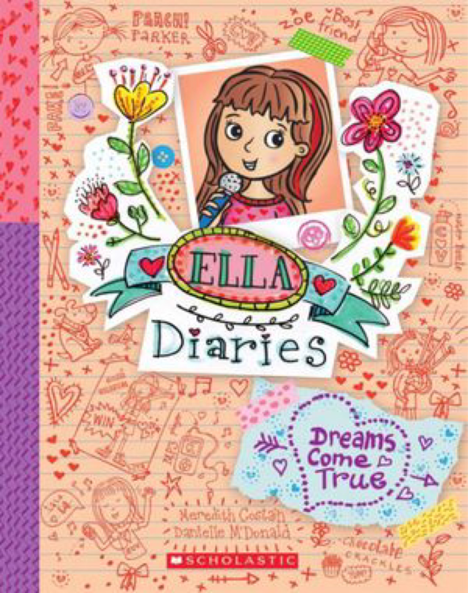 Ella Diaries #4: Dreams Come True