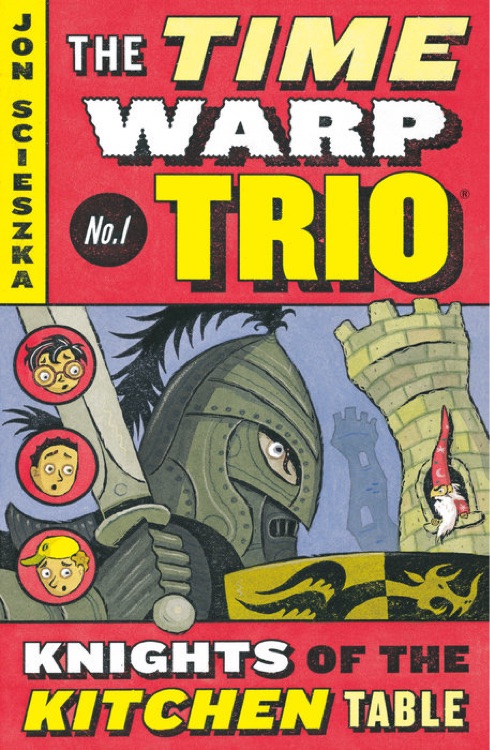 Time Warp Trio #01: Knights of the Kitchen Table