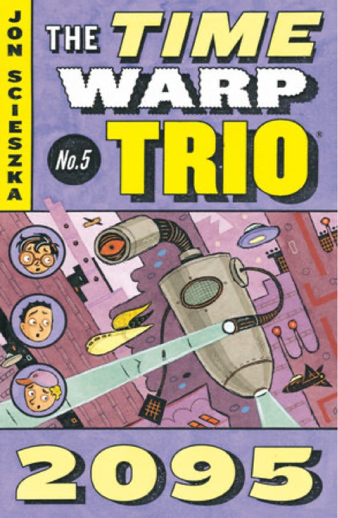 Time Warp Trio #05: 2095