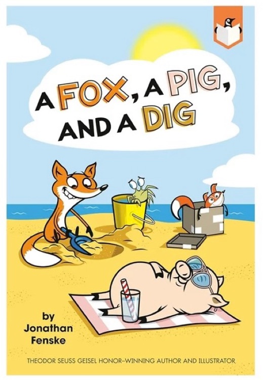 A Fox, A PIG, AND A DIG