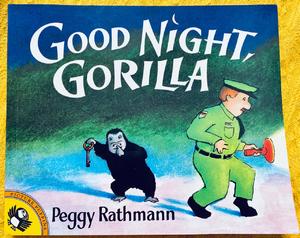 Good Night, Gorilla.