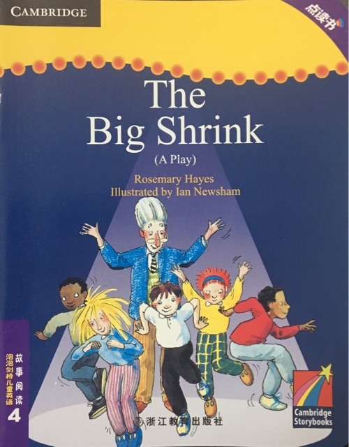 泡泡劍橋兒童英語故事閱讀4:The Big Shrink