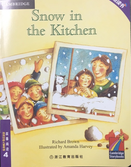 泡泡劍橋兒童英語故事閱讀4:Snow in the Kitchen