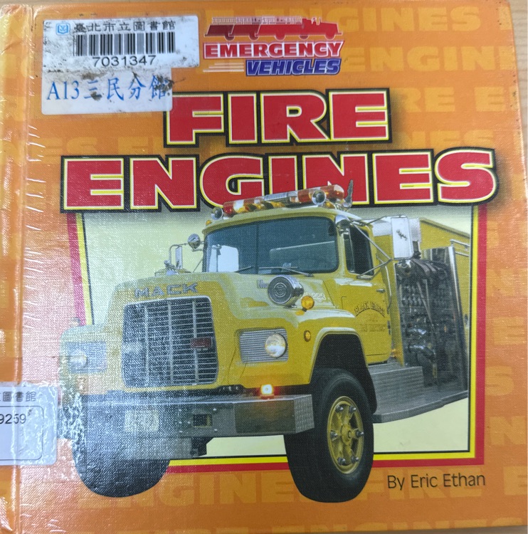 Emergency vehicles: Fire Engines