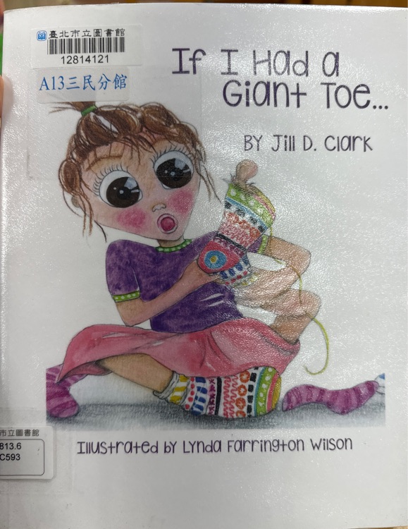 If I had a Giant Toe…