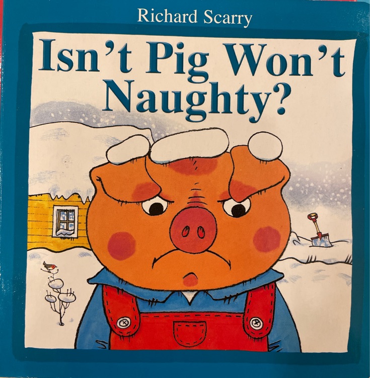 Isn't pig won't naughty