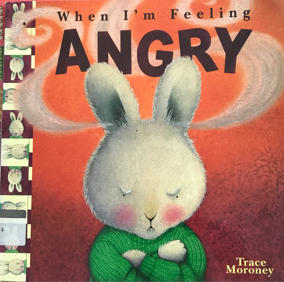 When I am feeling angry