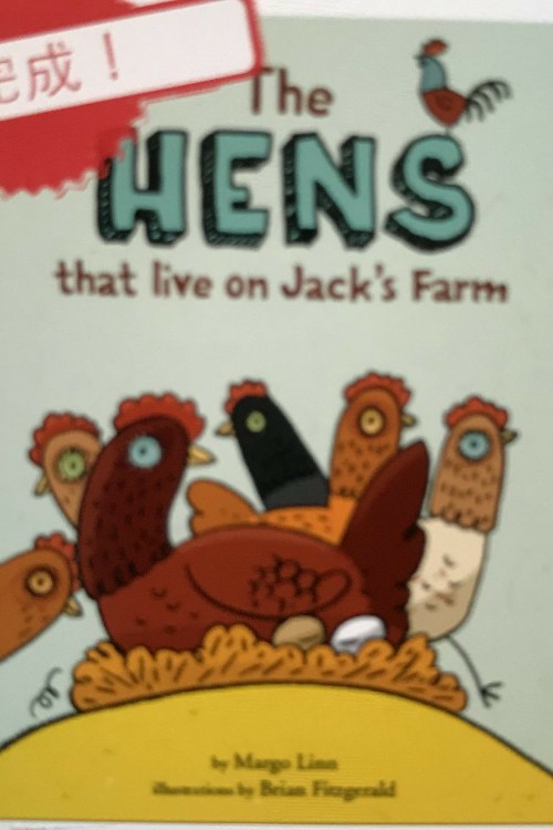 the hens that live on Jack's farm