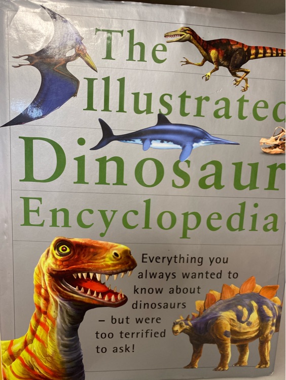 The illustrated dinosaur Encyclopedia