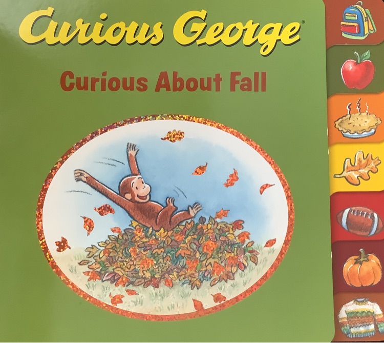 Curious George Curious About Fall (tabbed board book)