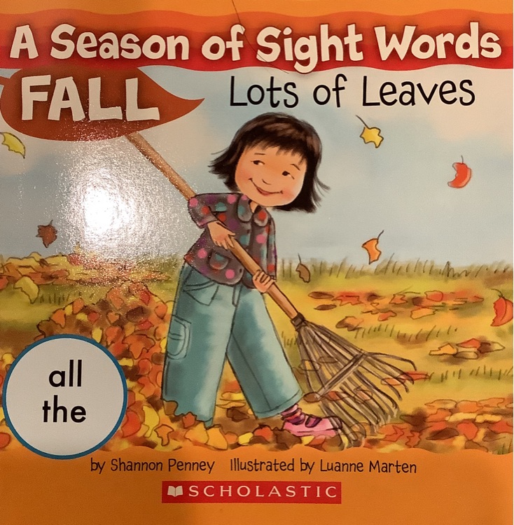 A season of Sight Words Lots of Leaves