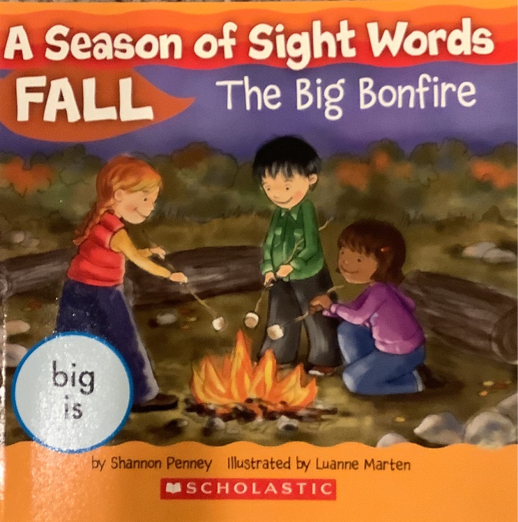 A Season of Sight Words The Big Bonfire