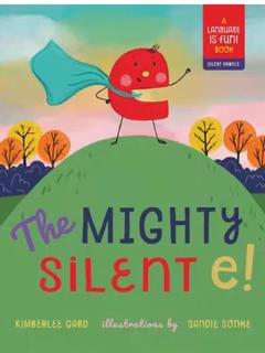 The Mighty Silent e