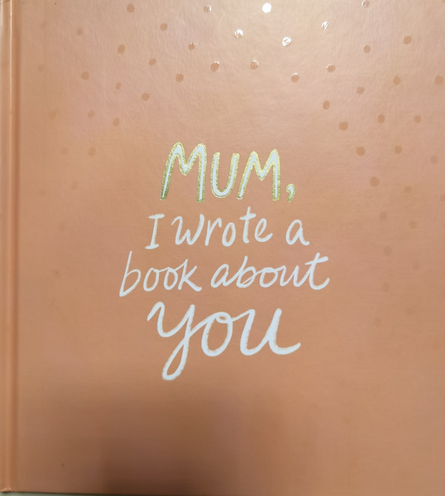 MOM, I wrote a book about you