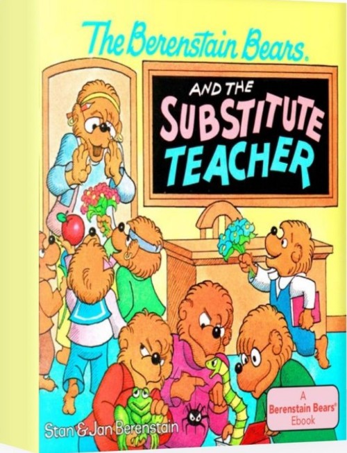 the berenstain bears and the substitute teacher