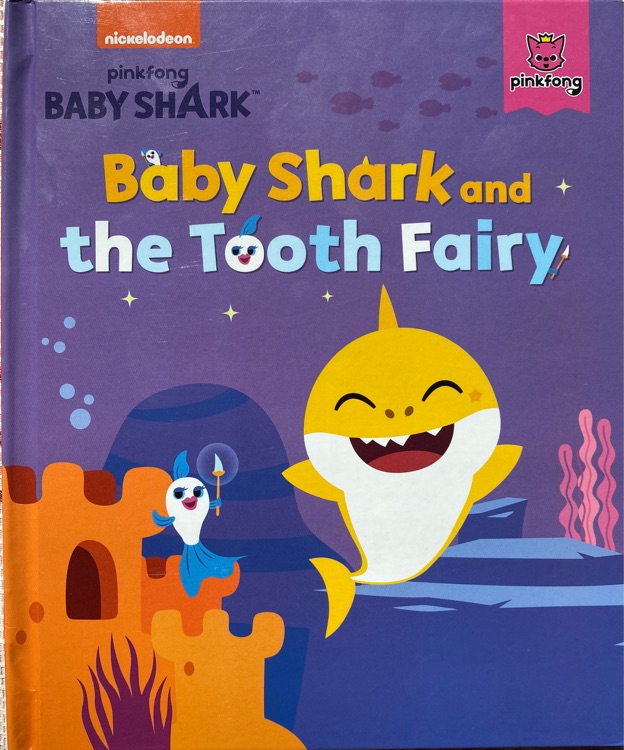 Baby shark and the tooth fairy