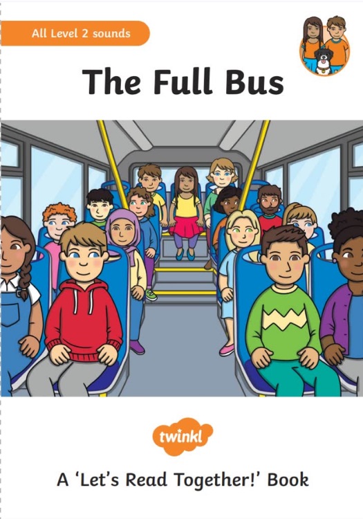 Twinkl Phonics Level2: The Full Bus