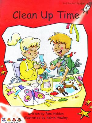 Clean Up Time: Level 1: Early (Red Rocket Readers: Fiction Set B)