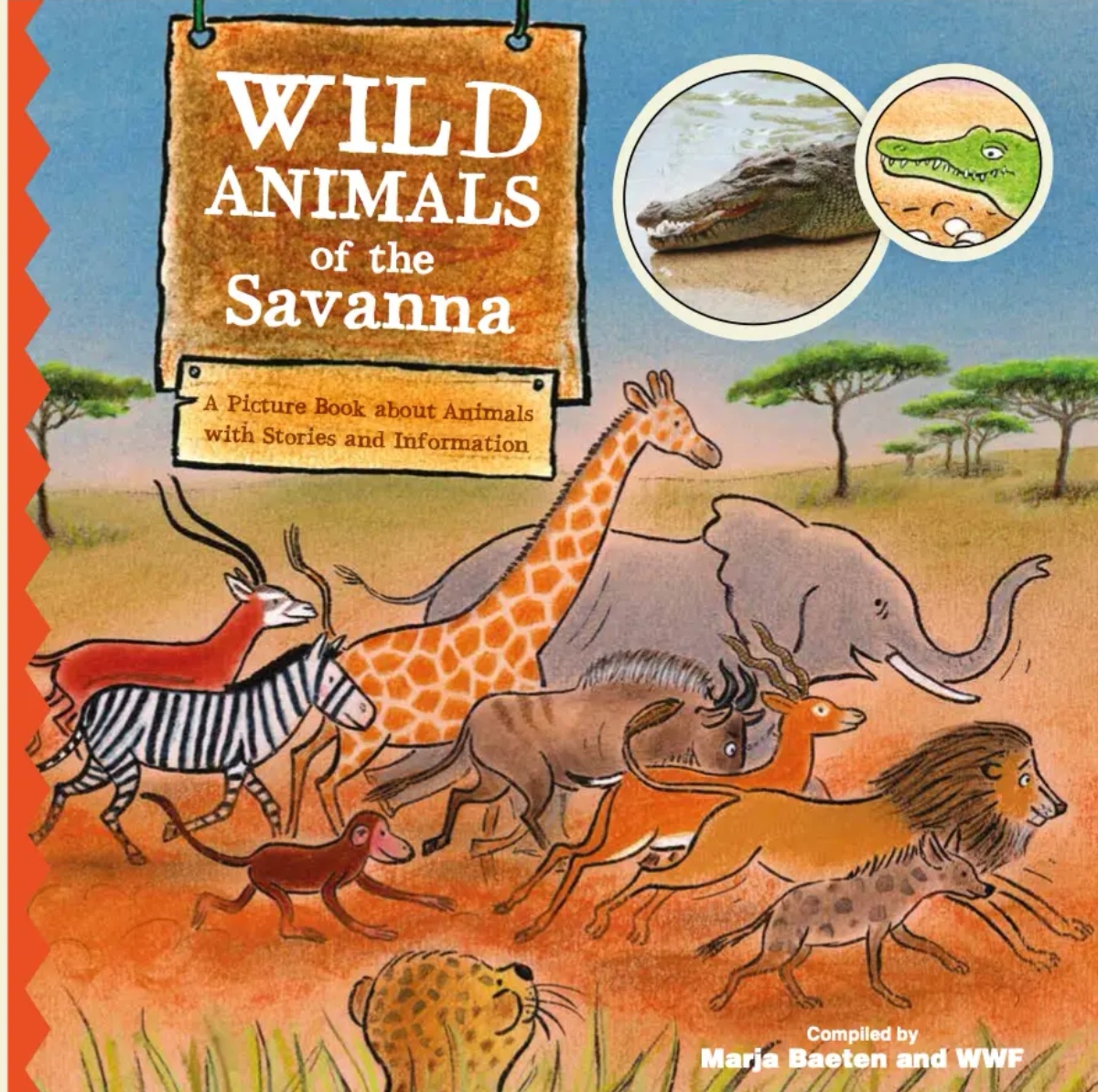 Wild Animals of the Savannah. A Picture Book about Animals with Stories and Information