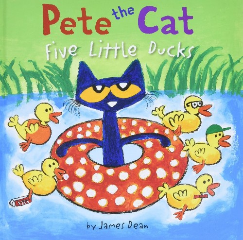 Pete the Cat: Five Little Ducks