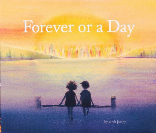 Forever or a Day