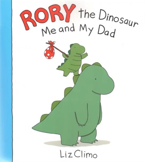 Rory the Dinosaur: Me and My Dad