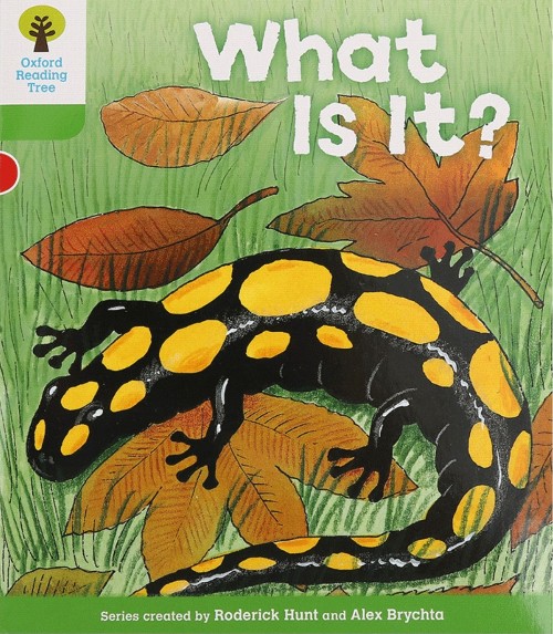 ORT L2-07 : What Is It?
(Oxford Reading Tree)(More Patterned Stories A 1)