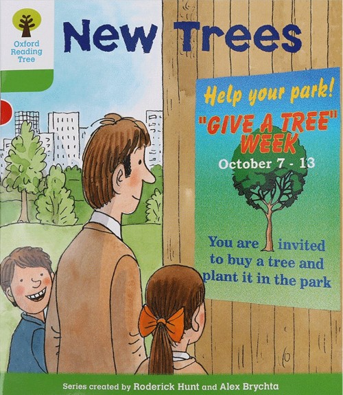 ORT L2-09 : New Trees
(Oxford Reading Tree)(More Patterned Stories A 3)