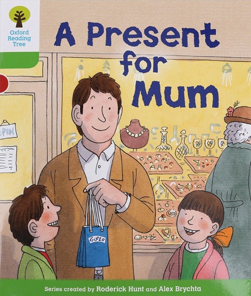 ORT L2-17 : A Present for Mum
(Oxford Reading Tree)(First Sentences 5)