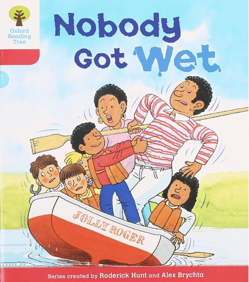 Oxford Reading Tree 4-07 : Nobody Got Wet
(More Stories A 1)