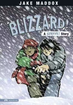 Blizzard!: A Survive! Story