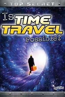 Is Time Travel Possible?