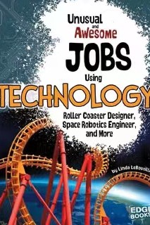 Unusual and Awesome Jobs Using Technology: Roller Coaster Designer, Space Robotics Engineer, and More